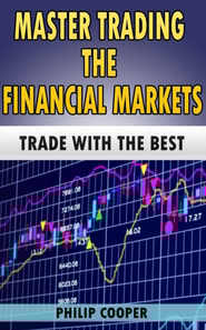 Master Trading the Financial Markets - Trade with the Best