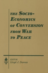 Socio-economics of Conversion from War to Peace