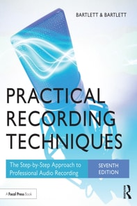 Practical Recording Techniques