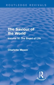 Saviour of the World (Routledge Revivals)