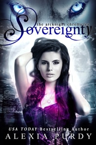 Sovereignty (The ArcKnight Wolf Pack Chronicles #2)