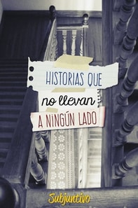 Historias que no llevan a ningun lado