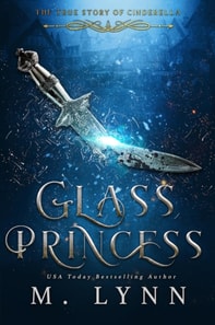 Glass Princess: A Young Adult Fantasy Romance