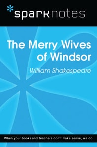 Merry Wives of Windsor (SparkNotes Literature Guide)