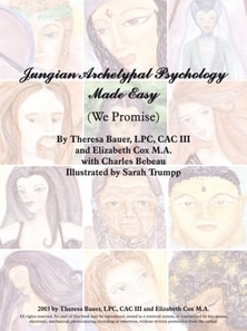 Jungian Archetypal Psychology Made Easy