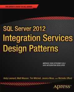 SQL Server 2012 Integration Services Design Patterns