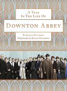 Year in the Life of Downton Abbey (companion to series 5)