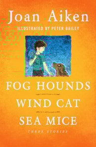 Fog Hounds, Wind Cat, Sea Mice