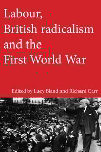Labour, British radicalism and the First World War