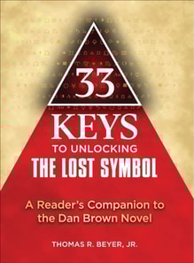 33 Keys to Unlocking The Lost Symbol