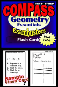 COMPASS Test Prep Geometry Review--Exambusters Flash Cards--Workbook 3 of 4