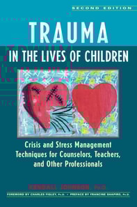 Trauma in the Lives of Children