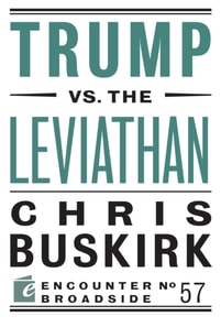 Trump vs. the Leviathan