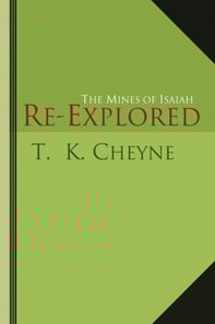 Mines of Isaiah Re-explored