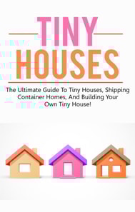 Tiny Houses