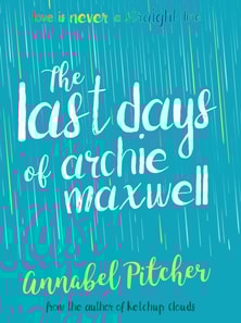 Last Days of Archie Maxwell