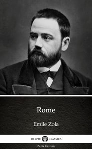 Rome by Emile Zola (Illustrated)