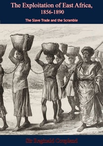 Exploitation of East Africa, 1856-1890