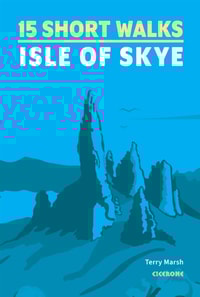15 Short Walks on the Isle of Skye