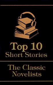 Top 10 Short Stories - The Classic Novelists