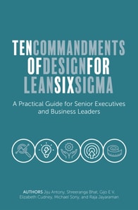 Ten Commandments of Design for Lean Six Sigma