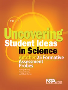 Uncovering Student Ideas in Science, Volume 3