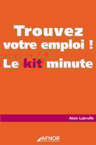 Trouvez votre emploi - Le kit minute