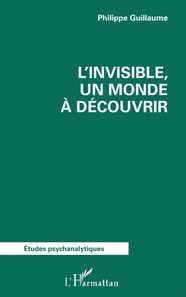 L'invisible, un monde a decouvrir
