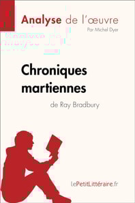 Chroniques martiennes de Ray Bradbury (Analyse de l'oeuvre)