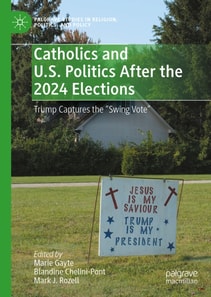 Catholics and U.S. Politics After the 2024 Elections