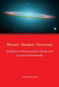 Wissen - Glauben - Vertrauen