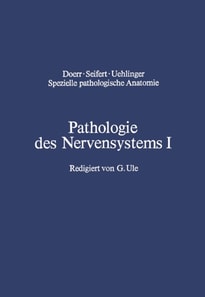 Pathologie des Nervensystems I