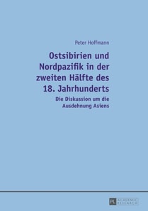 Ostsibirien und Nordpazifik in der zweiten Haelfte des 18. Jahrhunderts