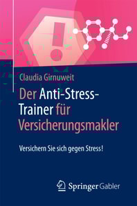 Der Anti-Stress-Trainer für Versicherungsmakler