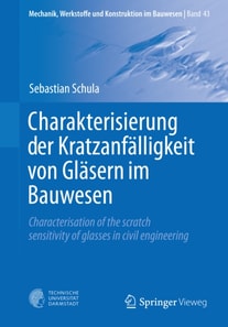 Charakterisierung der Kratzanfälligkeit von Gläsern im Bauwesen