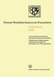 Fluiddynamische, zellphysiologische und biochemische Aspekte der Atherogenese unter Strömungseinflüssen
