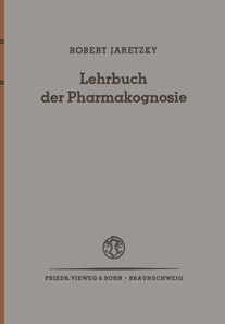 Lehrbuch der Pharmakognosie