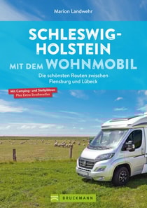 Schleswig-Holstein mit dem Wohnmobil