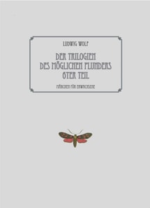 Der Trilogien des möglichen Plunders 6ter Teil