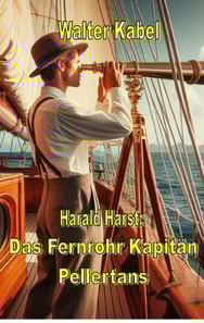 Das Fernrohr Kapitän Pellertons