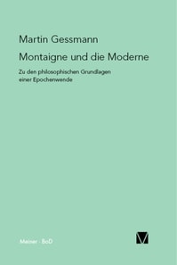 Montaigne und die Moderne