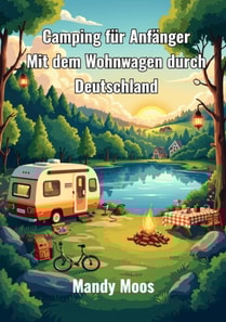 Camping für Anfänger