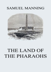 Land of the Pharaohs