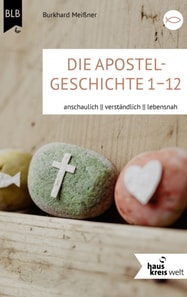 Die Apostelgeschichte 1-12