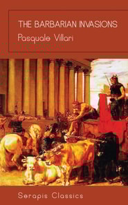 Barbarian Invasions (Serapis Classics)