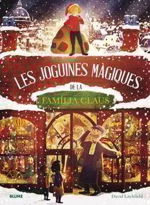 Les joguines màgiques de la familia Claus