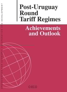 Post-Uruguay Round Tariff Regimes Achievements and Outlook