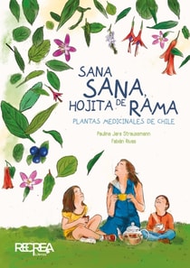 Sana sana, hojita de rama
