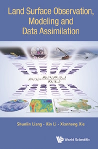 Land Surface Observation, Modeling And Data Assimilation