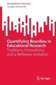 Quantifying Bourdieu in Educational Research